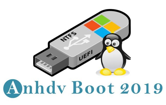 Hướng Dẫn Cách Tạo USB BOOT Cứu Hộ Với Anhdv Boot 2019