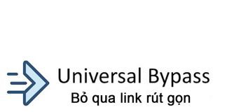 Cách Bỏ Qua Quảng Cáo Của Link Rút Gọn Bằng Universal Bypass Cách Bỏ Qua Quảng Cáo Của Link Rút Gọn Bằng Universal Bypass