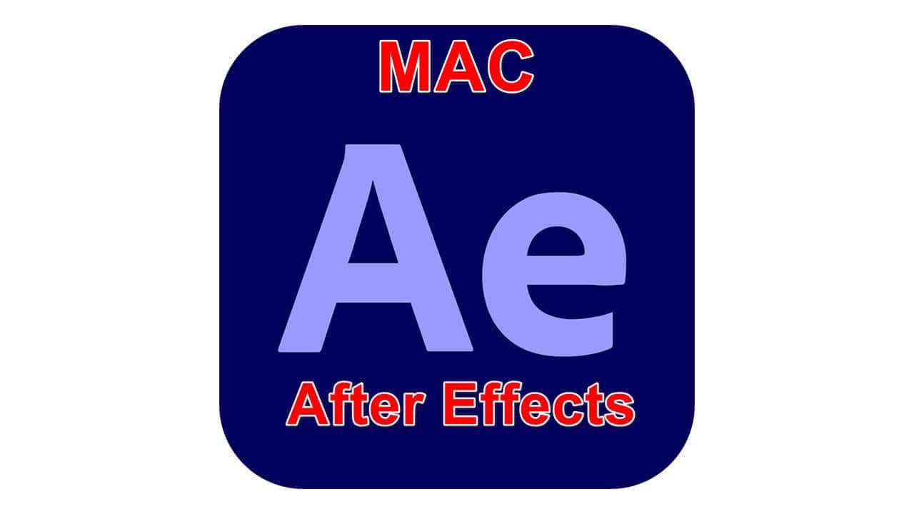 [MAC] Adobe After Effects FULL